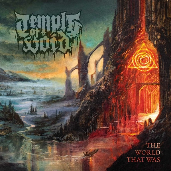 TEMPLE OF VOID / テンプル・オブ・ヴォイド / THE WORLD THAT WAS / WORLD THAT WAS