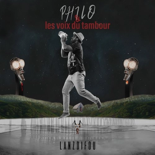 PHILO ET LES VOIX DU TAMBOUR / フィロ & レ・ヴォワ・デュ・タンブール / LANZDIFOU