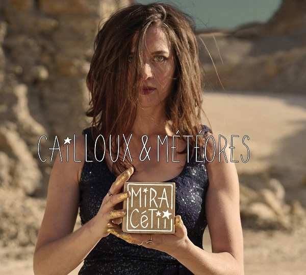 MIRA CETII / CAILLOUX ET METEORES