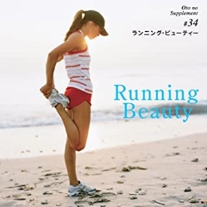 DJ SHIMVA / ランニング･ビューティー / RUNNING BEAUTY