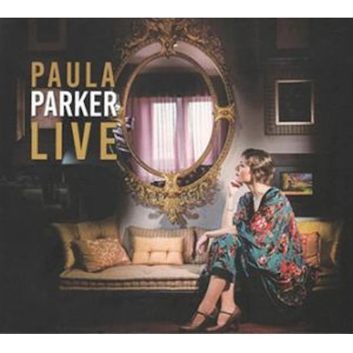 PAULA PARKER / LIVE