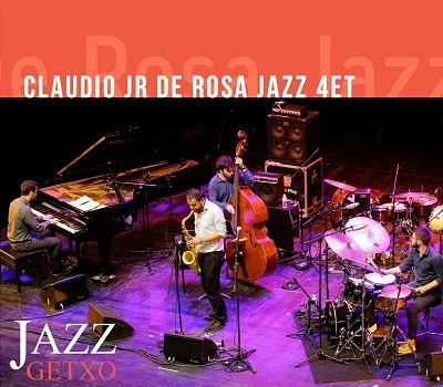 CLAUDIO JR DE ROSA  / クラウディオ・ジュニア・デ・ローザ / JAZZ GETXO