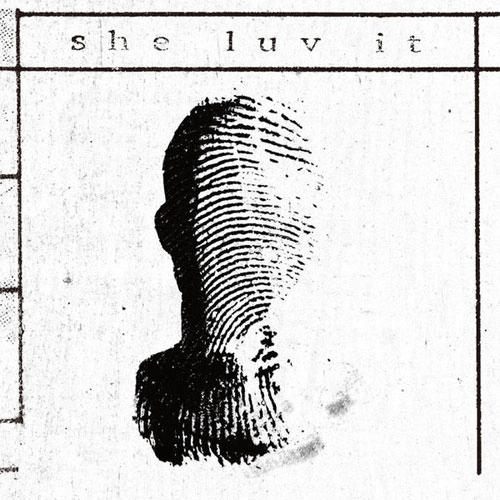 she luv it / she luv it (LP)