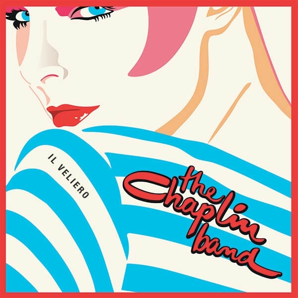 CHAPLIN BAND / IL VELIERO
