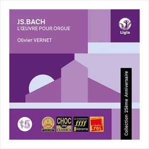 OLIVIER VERNET / BACH: ORGAN WORKS