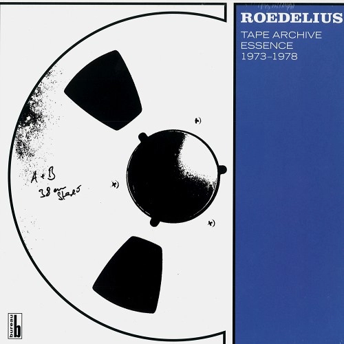 HANS-JOACHIM ROEDELIUS / ハンス・ヨアヒム・ローデリウス / TAPE ARCHIVE ESSENCE 1973-1978: 180g LIMITED VINYL