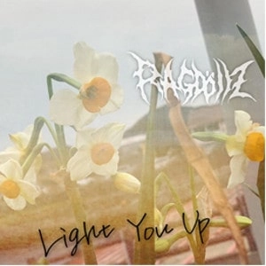 RagDollz / ラグドールズ / ライト･ユー･アップ / LIGHT YOU UP