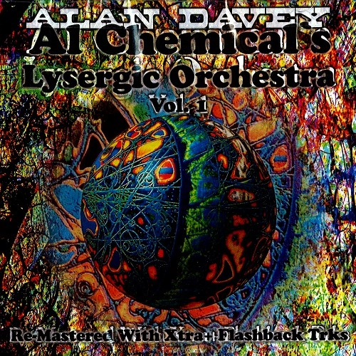 ALAN DAVEY / アラン・ダーヴィー / AL CHEMICAL'S LYSERGIC ORCHESTRA VOL.1