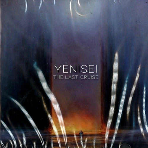 YENISEI / LAST CRUISE