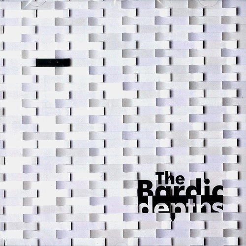 THE BARDIC DEPTHS / THE BARDIC DEPTHS / BARDIC DEPTHS