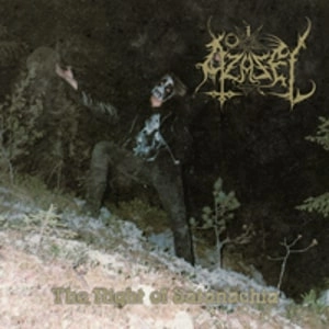 AZAZEL (from Finland) / THE NIGHT OF SATANACHIA / NIGHT OF SATANACHIA