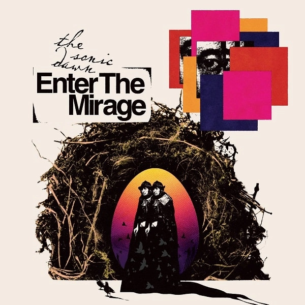 SONIC DAWN / ENTER THE MIRAGE