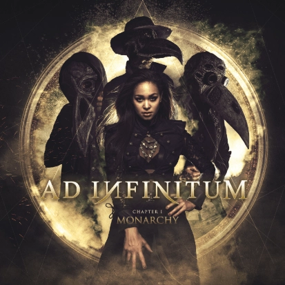 AD INFINITUM (SYMPHONIC METAL from Switzerland) / アド・インフィニトゥム (METAL) / CHAPTER I: MONARCHY
