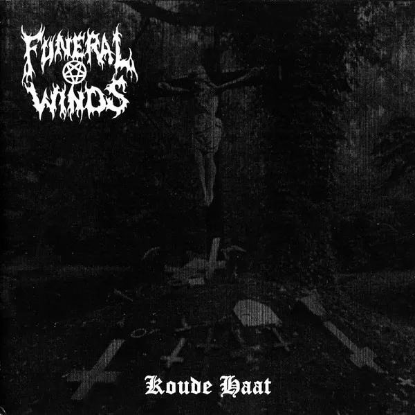 FUNERAL WINDS / KOUDE HAAT