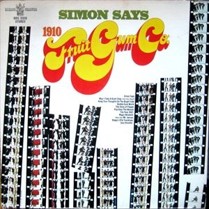 1910 FRUITGUM COMPANY / 1910フルーツ・ガム・カンパニー / SIMON SAYS