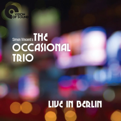 OCCASIONAL TRIO / LIVE IN BERLIN