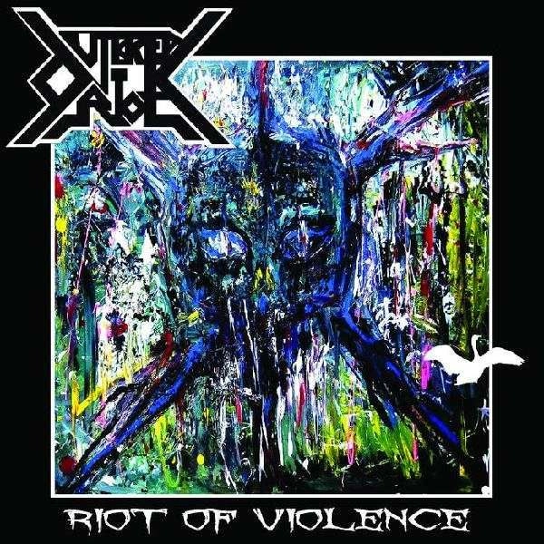 OUTBREAK RIOT / アウトブレイク・ライオット / ライオット･オブ･ヴァイオレンス / RIOT OF VIOLENCE