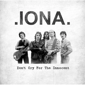 IONA (NWOBHM) / DON'T CRY FOR THE INNOCENT