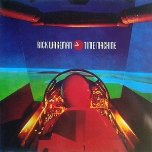 RICK WAKEMAN / リック・ウェイクマン / TIME MACHINE