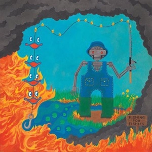 KING GIZZARD AND THE LIZARD WIZARD / キング・ギザード&ザ・リザード・ウィザード / FISHING FOR FISHIES