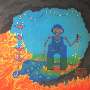 KING GIZZARD AND THE LIZARD WIZARD / キング・ギザード&ザ・リザード・ウィザード / FISHING FOR FISHIES