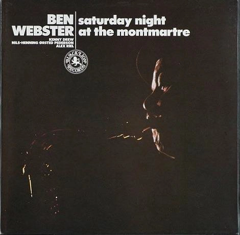 BEN WEBSTER / ベン・ウェブスター / コンプリート･モンマルトル･セッションズ