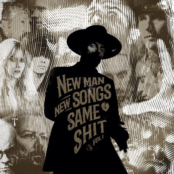 ME AND THAT MAN / ミー・アンド・ザット・マン / NEW MAN NEW SONGS SAME SHIT