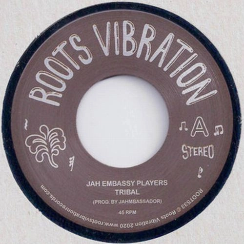 JAH EMBASSY PLAYERS / TRIBAL 