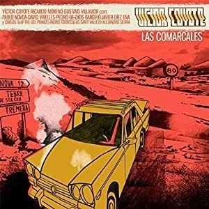 VICTOR COYOTE / ビクトル・コヨーテ / LAS COMARCALES
