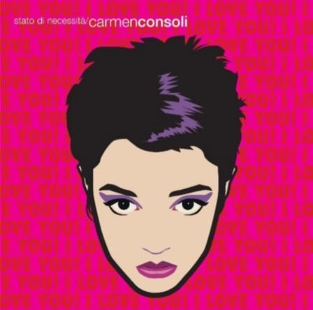 CARMEN CONSOLI / カルメン・コンソーリ / STATO DI NECESSITA' DELUXE