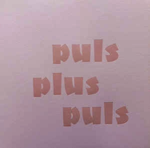 JAN JELINEK &  SVEN-AKE JOHANSSON / PULS-PLUS-PULS
