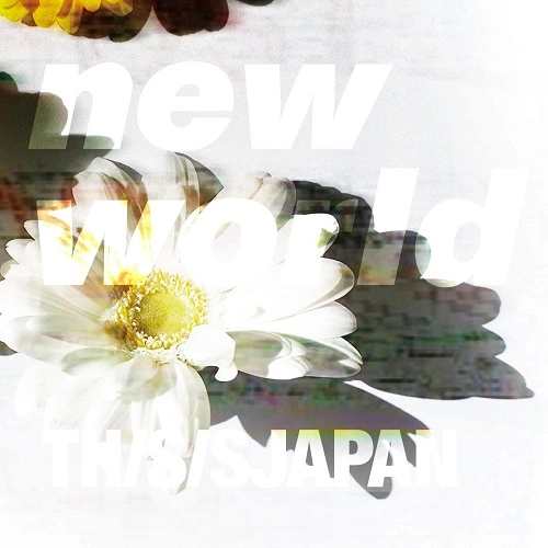 THIS IS JAPAN / new world