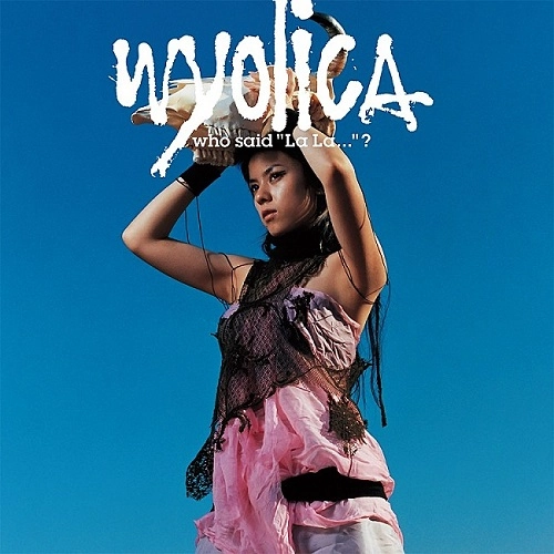 wyolica / who said “La La...”?（2LP）