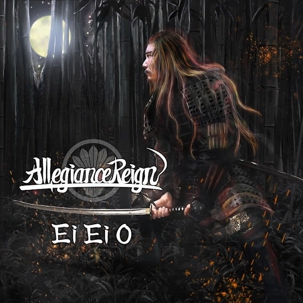 Allegiance Reign / アリージェンス・レイン / エイ･エイ･オー / Ei Ei O