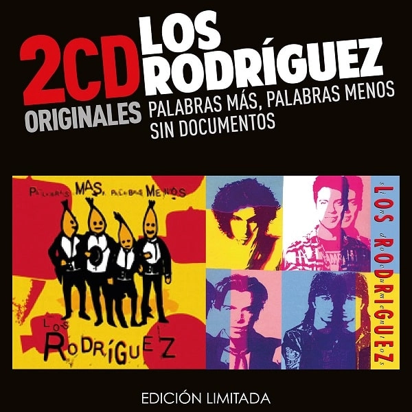 LOS RODRIGUEZ / ロス・ロドリゲス / PALABRAS MAS, PALABRAS MENOS / SIN DOCUMENTOS