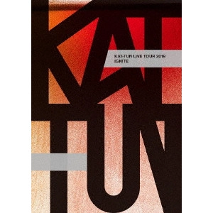 KAT-TUN / KAT-TUN LIVE TOUR 2019 IGNITE
