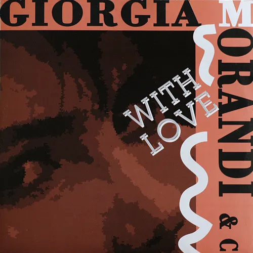 GIORGIA MORANDI / WITH LOVE