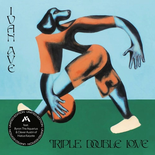 IVAN AVE / TRIPLE DOUBLE LOVE b/w PHONE WON'T CHARGE