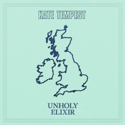 KATE TEMPEST / ケイト・テンペスト / UNHOLY ELIXIR
