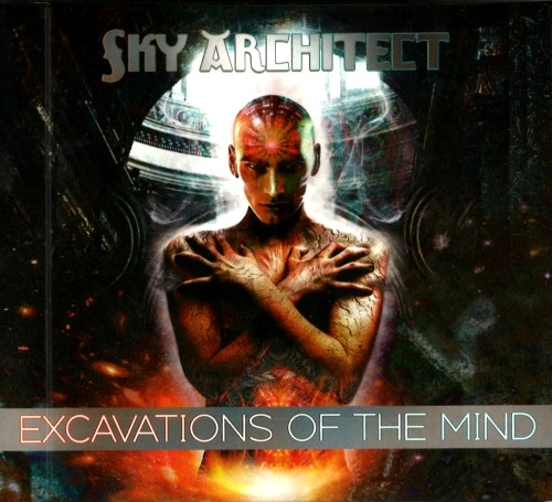 SKY ARCHITECT / EXCAVATIONS OF THE MIND: 10TH ANNIVERSARY EDITION
