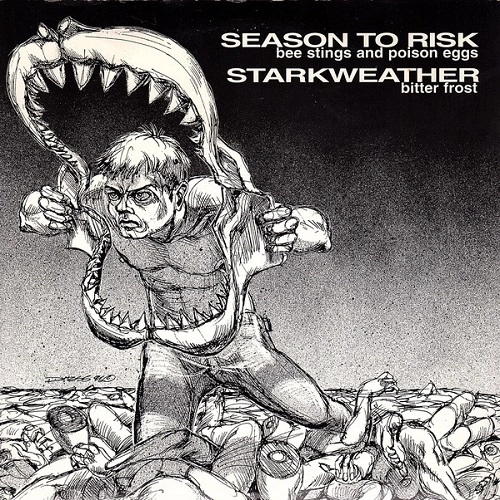 SEASON TO RISK : STARKWEATHER / SPLIT (7")
