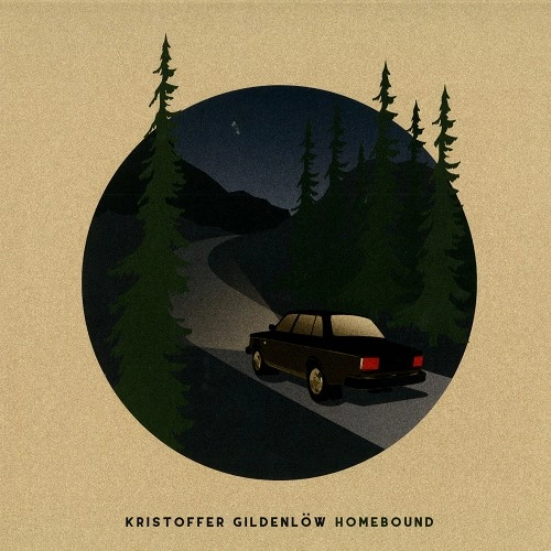 KRISTOFFER GILDENLOW / HOMEBOUND: LIMITED VINYL