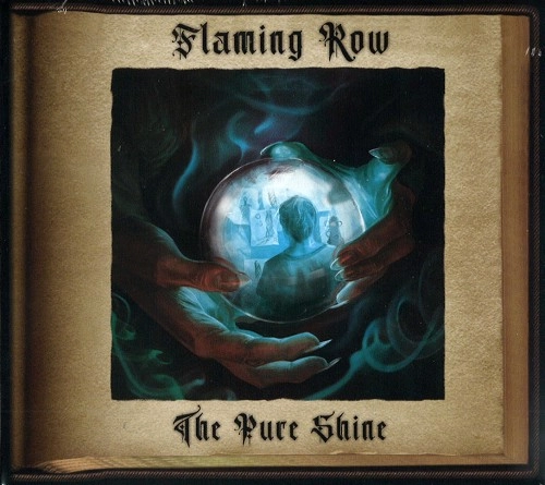 FLAMING ROW / THE PURE SHINE / PURE SHINE