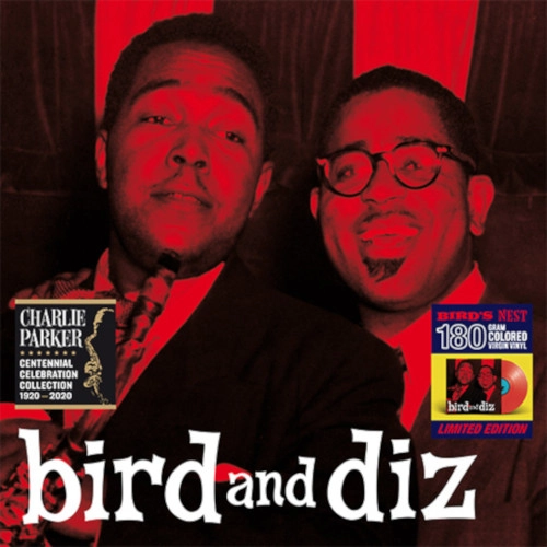 CHARLIE PARKER / チャーリー・パーカー / BIRD AND DIZ: THE COMPLETE LP + 2 BONUS TRACKS