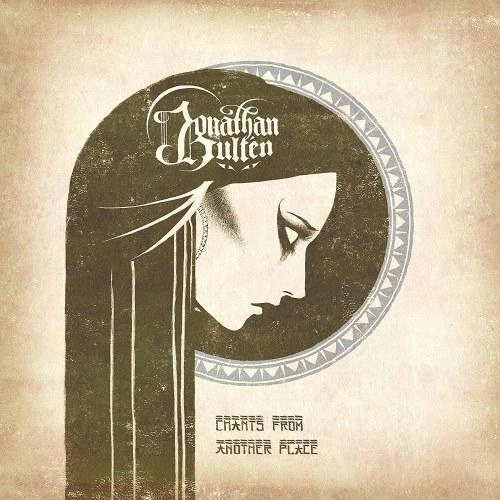 JONATHAN HULTEN / ジョナサン・フルテン / CHANTS FROM ANOTHER PLACE<DIGI>