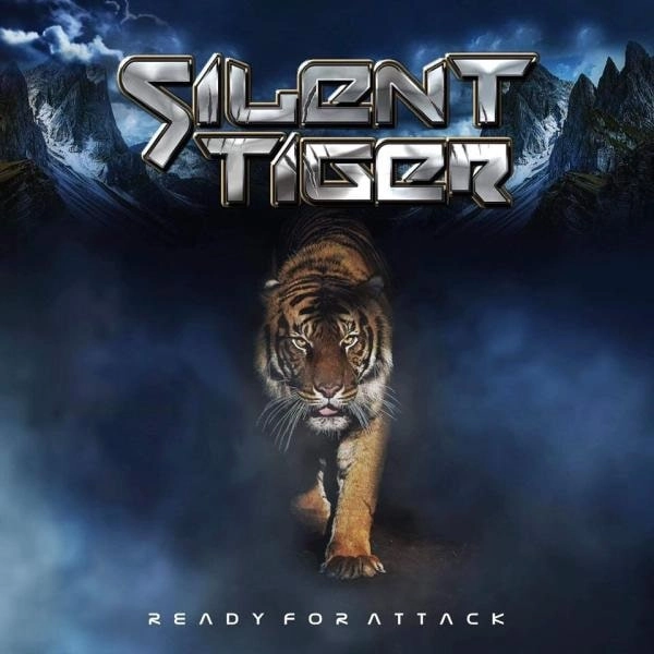 SILENT TIGER / サイレント・タイガー / レディ・フォー・アタック / READY FOR ATTACK
