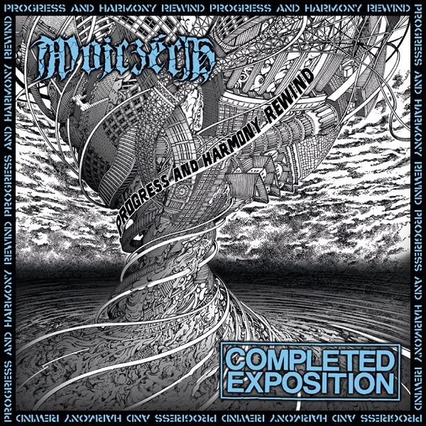 COMPLETED EXPOSITION : WOJCZECH / Progress & Harmony Rewind / PROGRESS & HARMONY REWIND