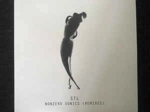 STL / NONZERO SONICS (REMIXES)
