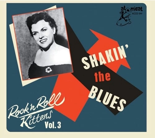 V.A. / オムニバス / ROCK&ROLL KITTENS 3:SHAKING THE BLUES