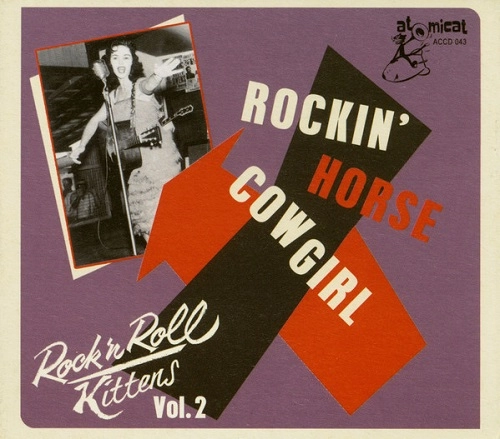 V.A. / オムニバス / ROCK&ROLL KITTENS 2:ROCKIN' HORSE COWGIRL
